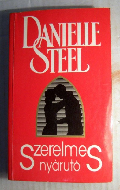 Szerelmes Nyrut (Danielle Steel) 1997 (foltmentes) 5kp+tartalom