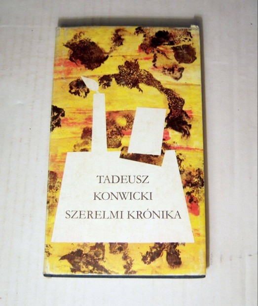 Szerelmi Krnika (Tadeusz Konwicki) 1977 (7kp+tartalom)