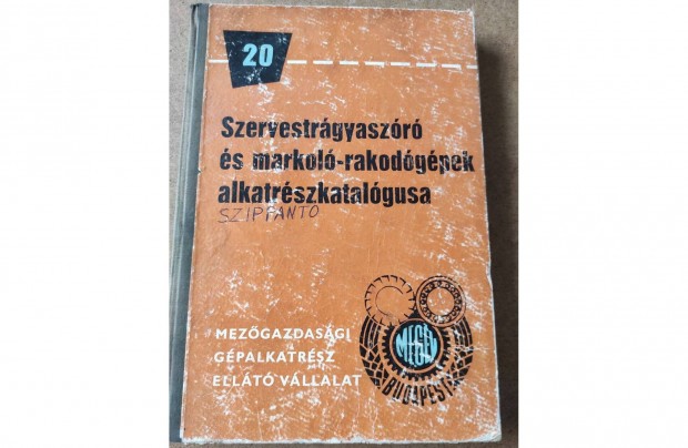 Szervestrgyaszr s markol-rakodgpek alkatrszkatalgus