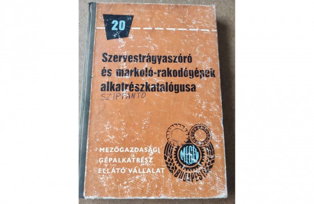 Szervestrgyaszr s markol-rakodgpek alkatrszkatalgus