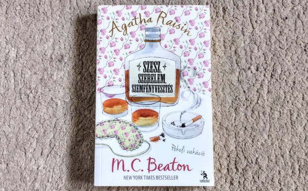 Szesz, szerelem, szemfnyveszts - M. C. Beaton - Agatha Raisin 17