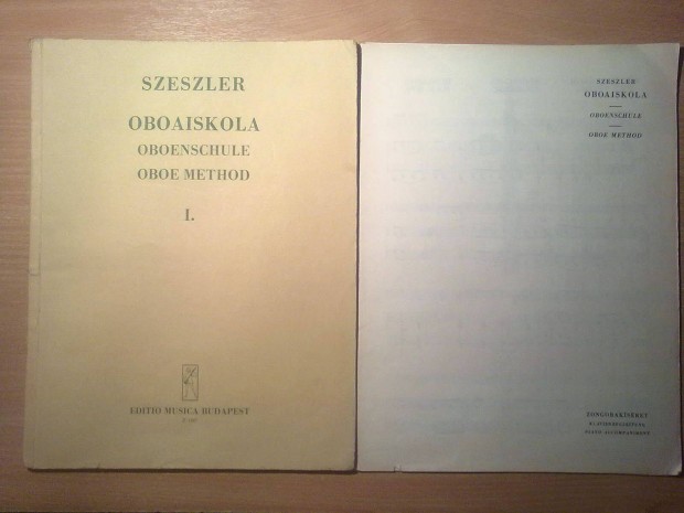 Szeszler - Oboaiskola I. + Mellklet (Zongoraksret + Fogstblzat)