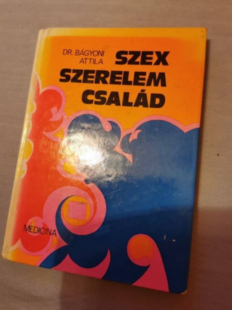 Szex , szerelem, csald