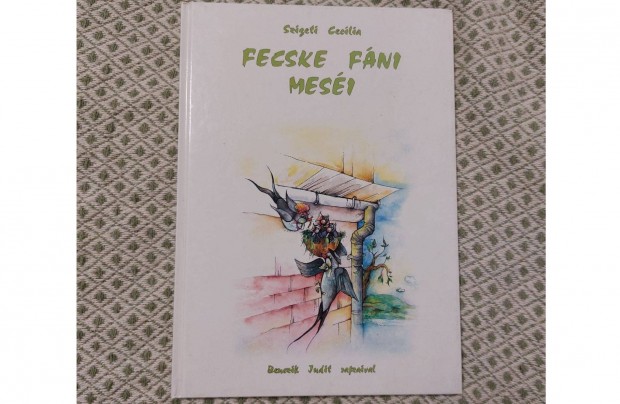 Szigeti Cecilia - Fecske Fni mesi