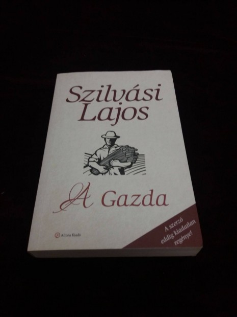 Szilvsi Lajos A Gazda