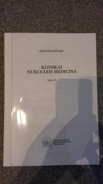 Szilvsi: Klinikai nukleris medicina