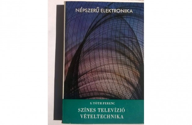 Sznes televzi vteltechnika - S.Tth Ferenc knyve , 1978