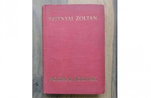 Szitnyai Zoltn: Hodinai Hodink - Athenaeum kiads antik knyv
