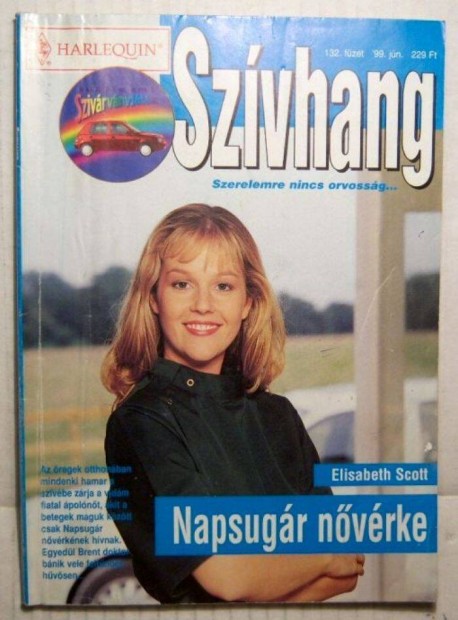 Szvhang 132. Napsugr Nvrke (Elisabeth Scott) 1999 (2kp+tartalom)