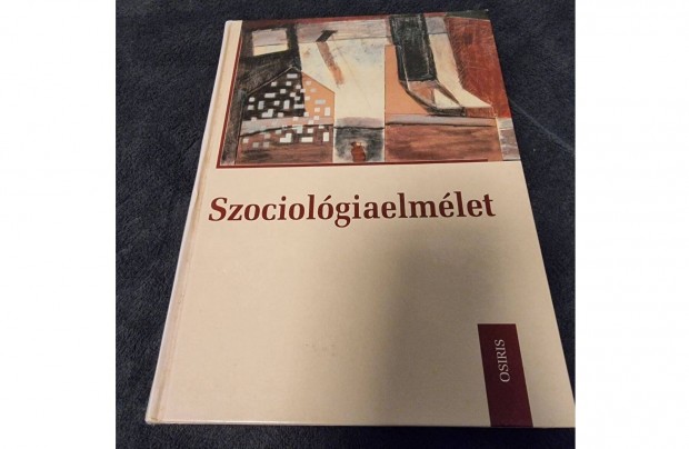 Szociolgiaelmlet, Osiris Kiad, 2000