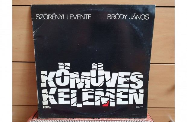 Szrnyi L. & Brdy J. - Kmves Kelemen hanglemez bakelit lemez Vinyl