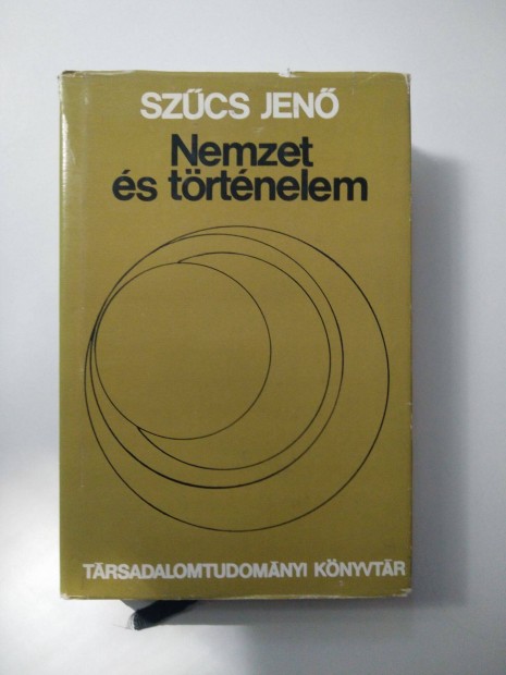 Szcs Jen - Nemzet s trtnelem