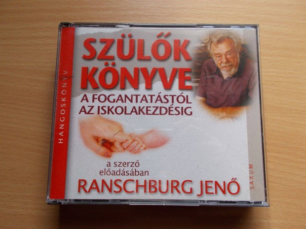 Szlk knyve - A fogantatstl az iskolakezdsig, Ranschburg Jen