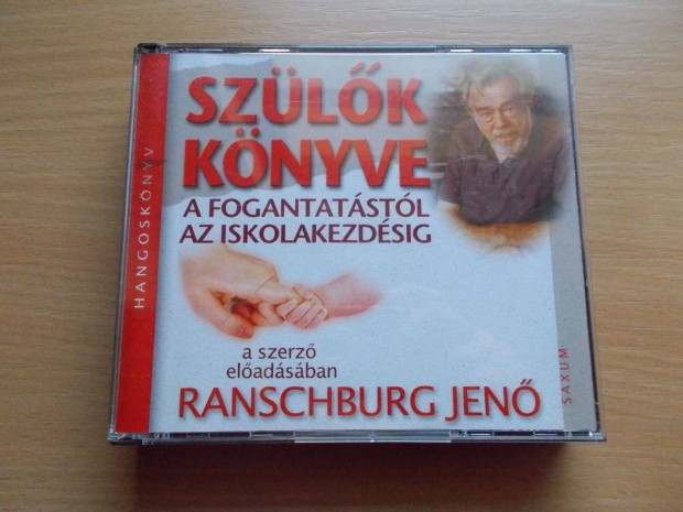 Szlk knyve - A fogantatstl az iskolakezdsig, Ranschburg Jen