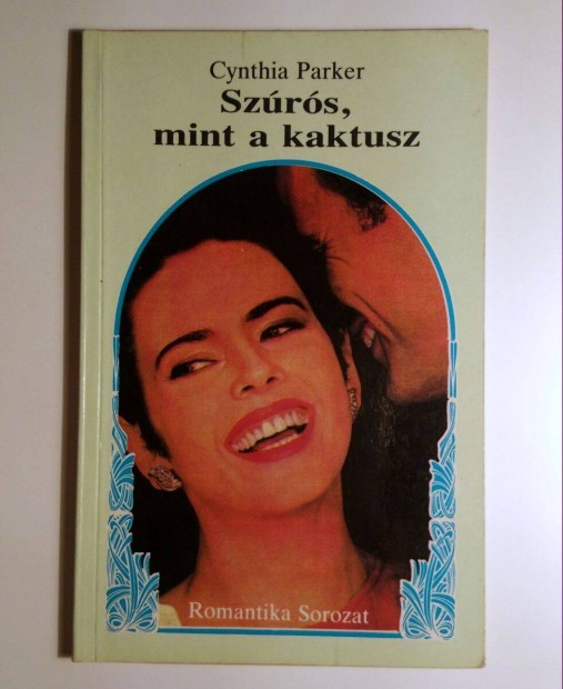 Szrs, mint a Kaktusz (Cynthia Parker) 1990 (6kp+tartalom)