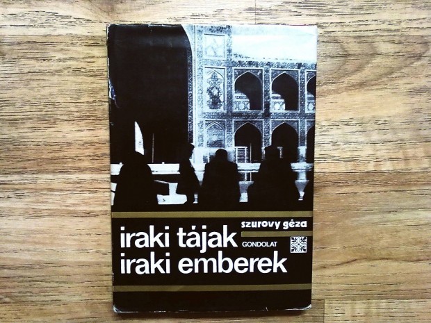 Szurovy Gza: Iraki tjak, iraki emberek (1973)