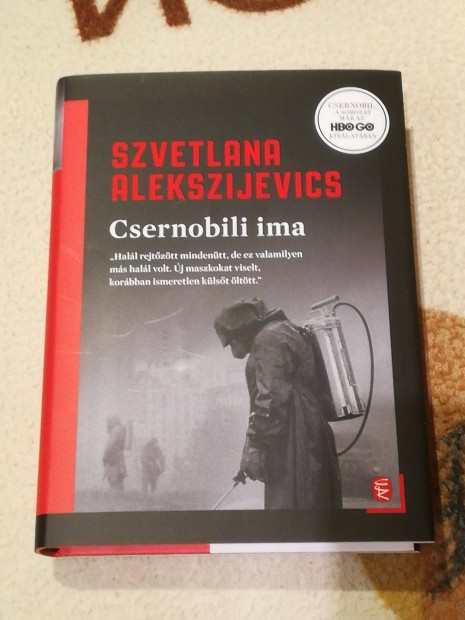 Szvetlana Alekszijevics: Csernobili ima (j, olvasatlan)
