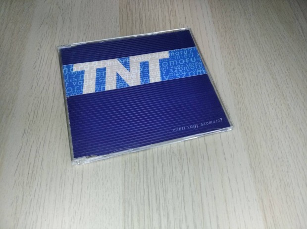 TNT - .Mirt Vagy Szomor? / Maxi CD