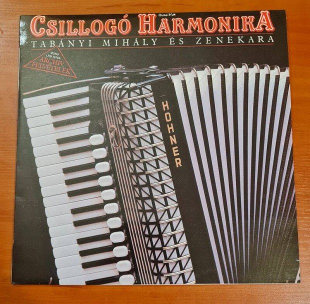 Tabnyi Mihly s zenekara - Csillog harmonika; LP, Vinyl
