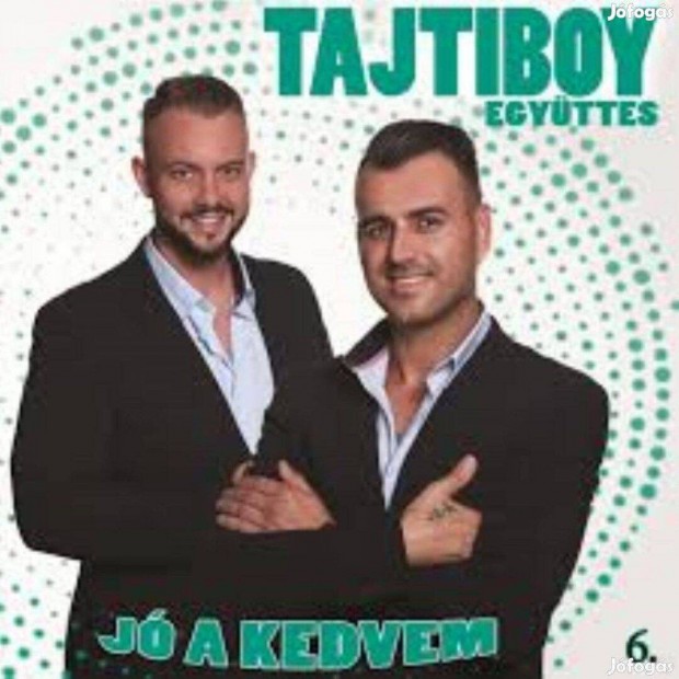 Tajtibly j a kedvem