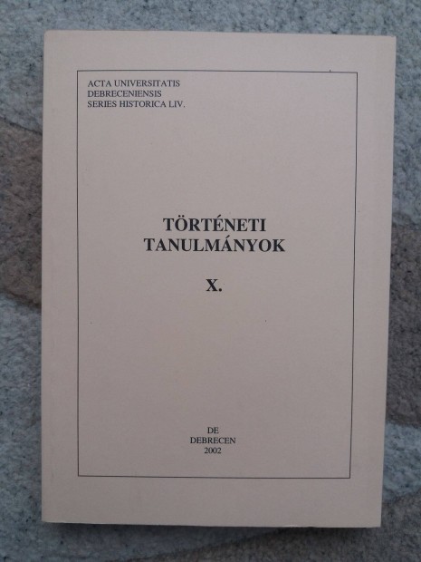 Takcs Pter (szerk.): Trtneti tanulmnyok X