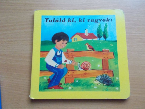 Talld ki ki vagyok: - rgebbi lapoz