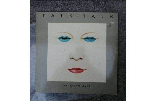 Talk Talk _ The Party'S Over LP Bakelit
