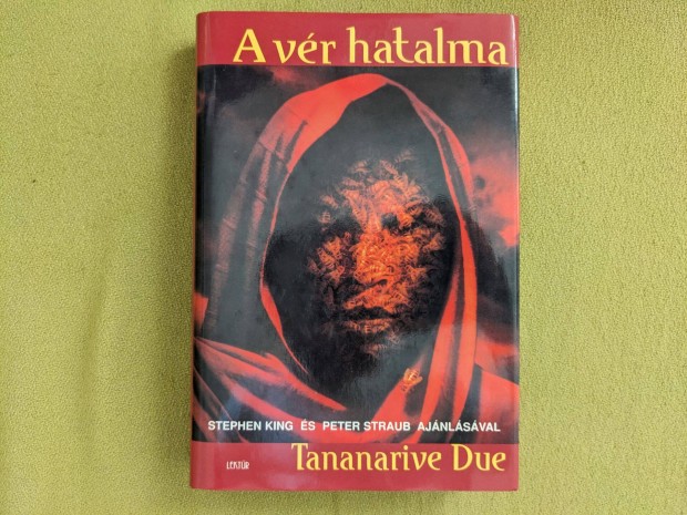 Tananarive Due: A vr hatalma