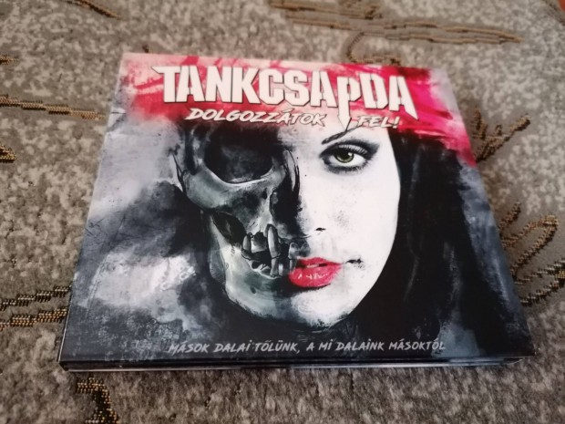 Tankcsapda: Dolgozztok fel! dediklt CD