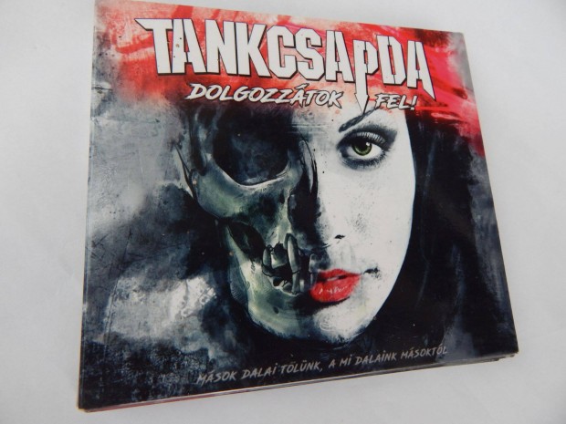 Tankcsapda - Dolgozztok fel! 2CD (A Mi Dalaink Msoktl) 2016