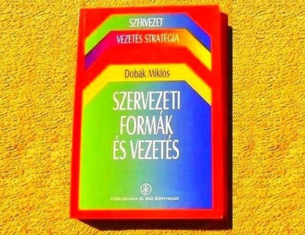 Tanknyv, Szervezeti formk s vezets - j