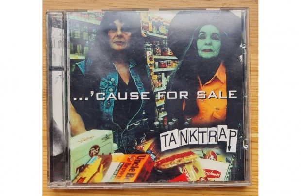 Tanktrap - Tankcsapda: .'Cause for sale CD