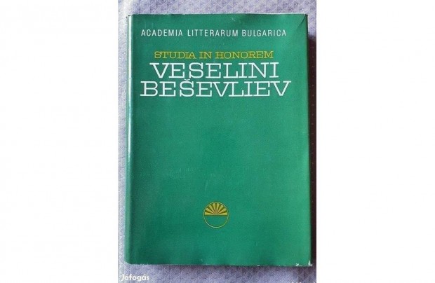 Tanulmnyok Veselini Besevliev trtnsz tiszteletre bolgr nyelv