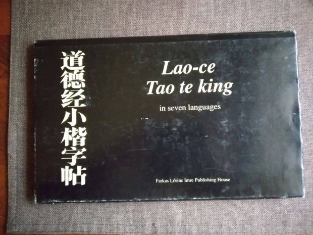 Tao Te King - Weres Sndor fordtsban Lao-Ce Htnyelv Ritkasg