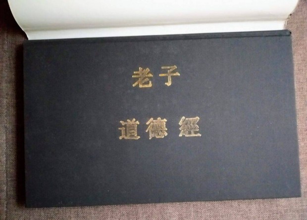 Tao te king (in seven languages) Lao-Ce Farkas Lőrinc Imre Kiadó, 1995
