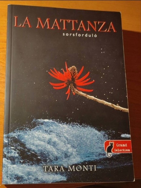 Tara Monti-La Mattanza-Sorsfordul