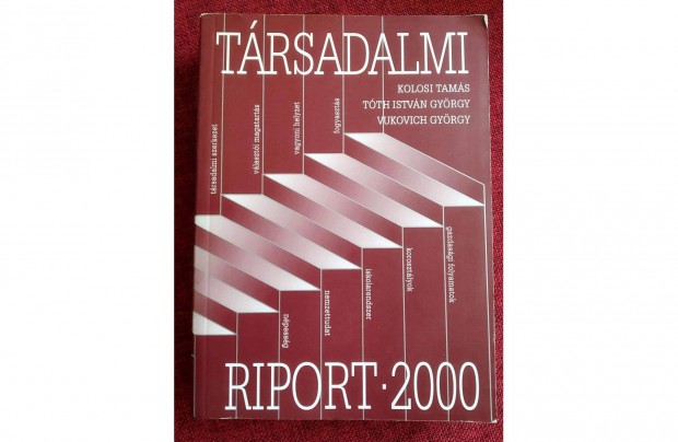 Trsadalmi riport 2000 Kolosi Tams - Tth Istvn Gyrgy Vukovich Gy