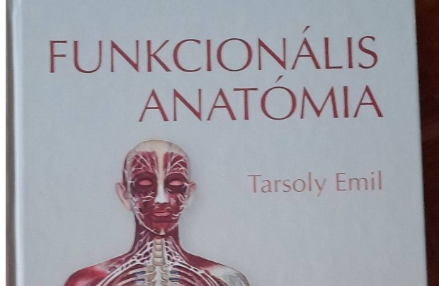 Tarsoly Emil funkcionalis anatmia