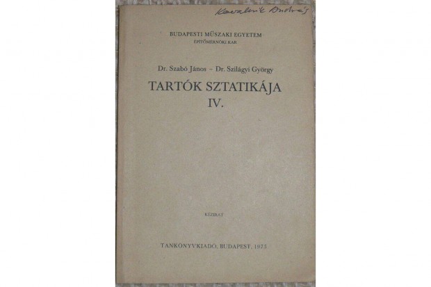 Tartók sztatikája IV. Szabó- Szilágyi, 1975