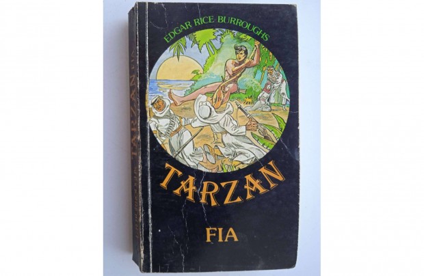 Tarzan fia - E.R.Burroughs knyve , I.L. kiad , 1987