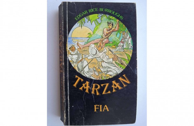 Tarzan fia - E.R.Burroughs knyve , I.L. kiad , 1987