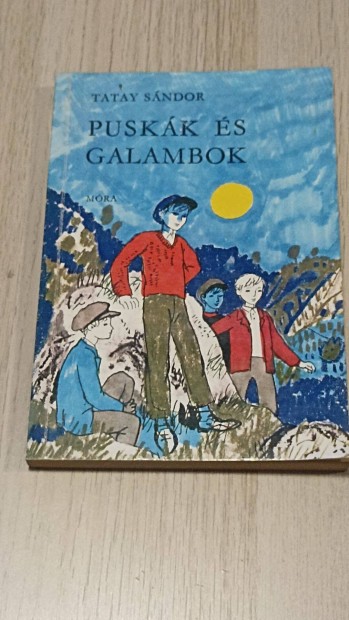Tatay Sándor: Puskás és galambok - régi könyv jó állapotban