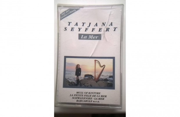 Tatjana Sieiffert -La mer , Polydor kiad , 1991 , krm szalag