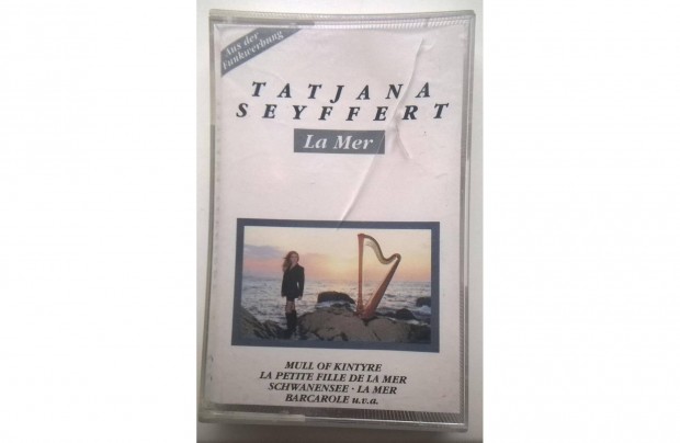 Tatjana Sieiffert -La mer , Polydor kiad , 1991 , krm szalag