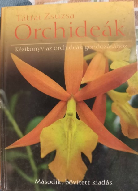 Ttrai Zsuzsa: Orchidek c. knyv elad 