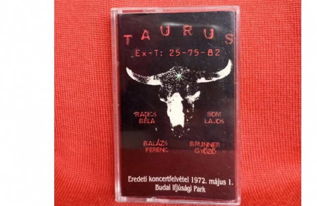 Taurus Ex-T:257582 - Eredeti koncertfelv. 1972.05.01. Mk. /j, fnlkl