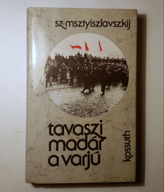 Tavaszi Madr a Varj (Sz. Msztyiszlavszkij) 1977 (10kp+tartalom)