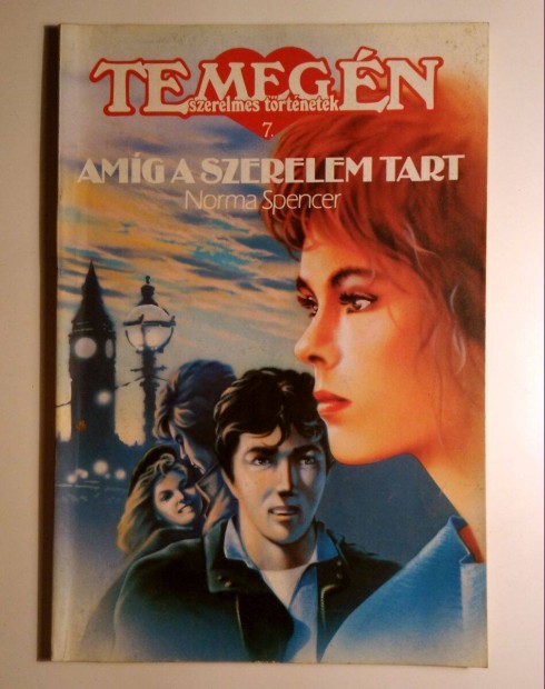 Te meg n 7. Amg a Szerelem Tart (Norma Spencer) 1991