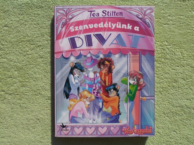 Tea Stilton: Szenvedlynk a divat