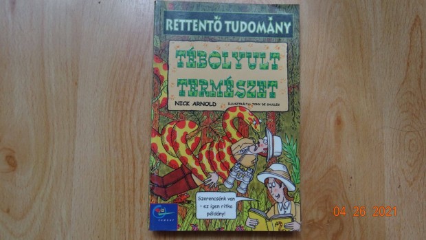 Tbolyult termszet(Rettent tudomny sorozat)